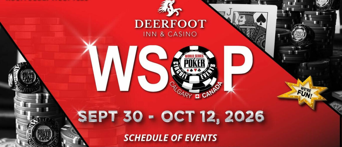 ~$6 Million in Prizes Predicted for WSOP-C in Calgary