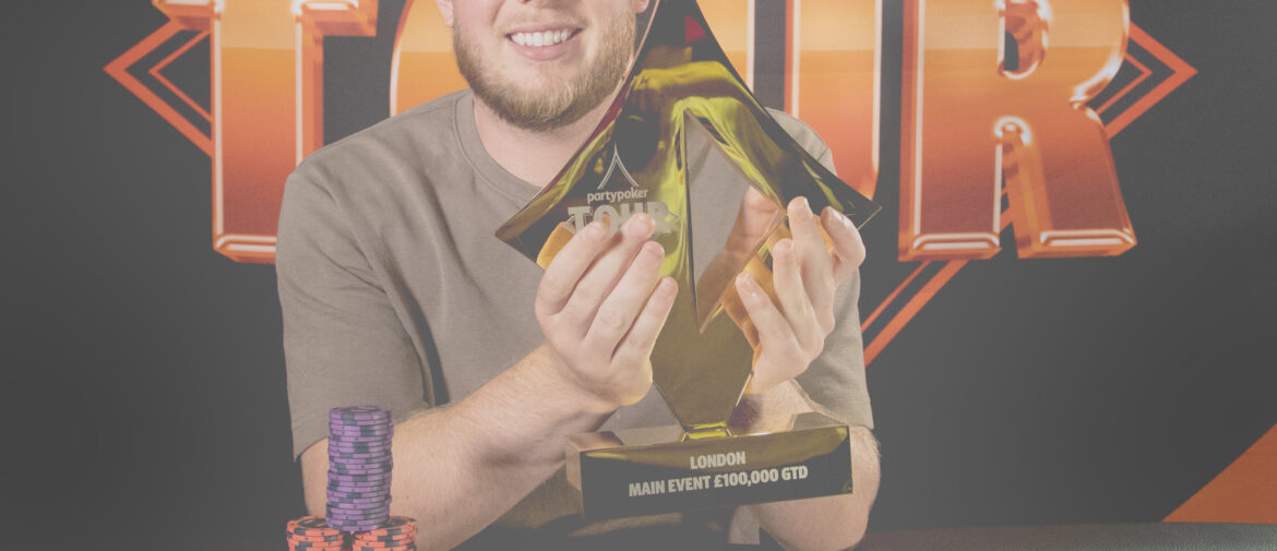 2026 PartyPoker Tour London: Daniel Smith Turns Satellite into £22,500 Main Event Victory