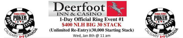 WSOPCCalJan2025E1hdr – Big 30 Stack Kicks Off WSOP-C Calgary Jan 2025