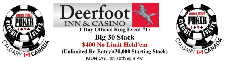 WSOPCCalJan2025e17hdr – Big 30 Stack Kicks Off WSOP-C Calgary Jan 2025
