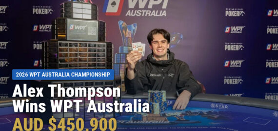 Alex Thompson Wins WPT Australia Championship for AUD $450,900