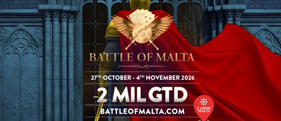 The 2026 Battle of Malta Autumn Edition: Full Schedule and €2,000,000 in Guarantees