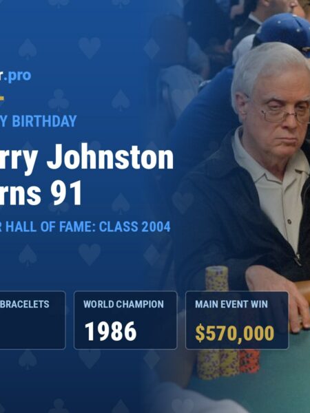 Happy Birthday, Berry Johnston: WSOP Champion and Hall of Famer Turns 91
