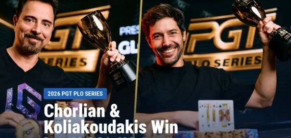 Robert Chorlian and Roussos Koliakoudakis Win at the 2026 PGT PLO Series