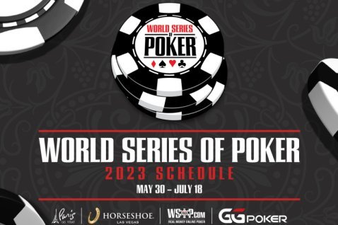 2023 World Series of Poker Full Schedule Announced