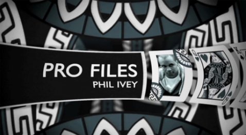 Pro Files - Phil Ivey
