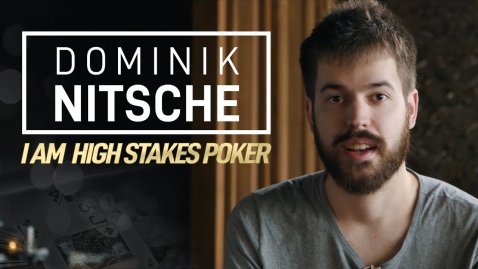 Dominik Nitsche - I Am High Stakes Poker