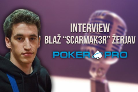 INTERVIEW: Blaž 'Scarmak3r' Žerjav - most exciting up-and-coming poker player