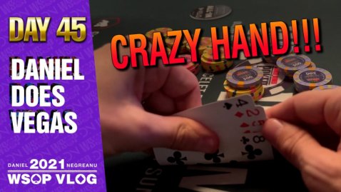 CRAZY HAND with TONS of ACTION! - 2021 DNegs WSOP Poker VLOG Day 45