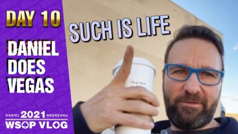 LOOKING for some RUN GOOD! - 2021 DNegs WSOP Poker VLOG Day 10