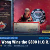 Wong & Fair Grab Rings in the Final Weekend of Play at WSOP-C Calgary