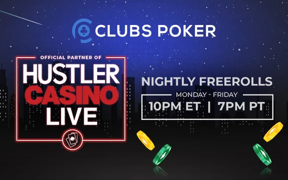 Join Daily Freerolls & Exclusive Hustler Casino Live Leaderboards on Clubs Poker