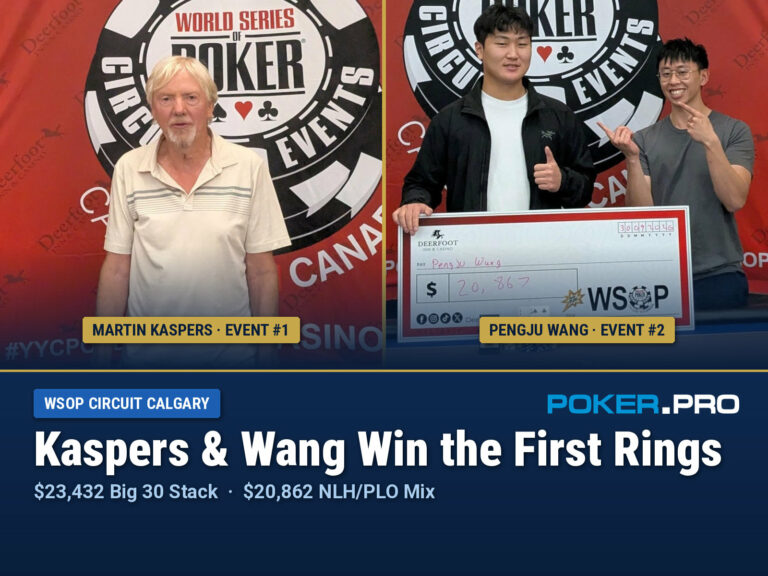 Kaspers & Wang are the First Ring WSOP Circuit Calgary Winners