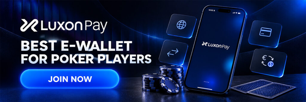 Luxon Pay Wallet for Poker Players