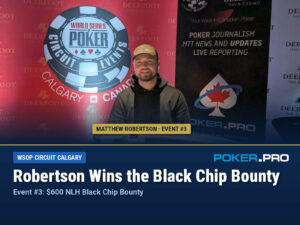 Robertson Takes the Only Thursday Ring at WSOP Circuit Calgary