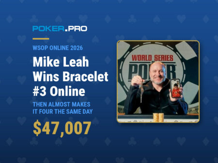 Mike Leah Wins His Third WSOP Bracelet Online Before Narrowly Missing Out on Number Four
