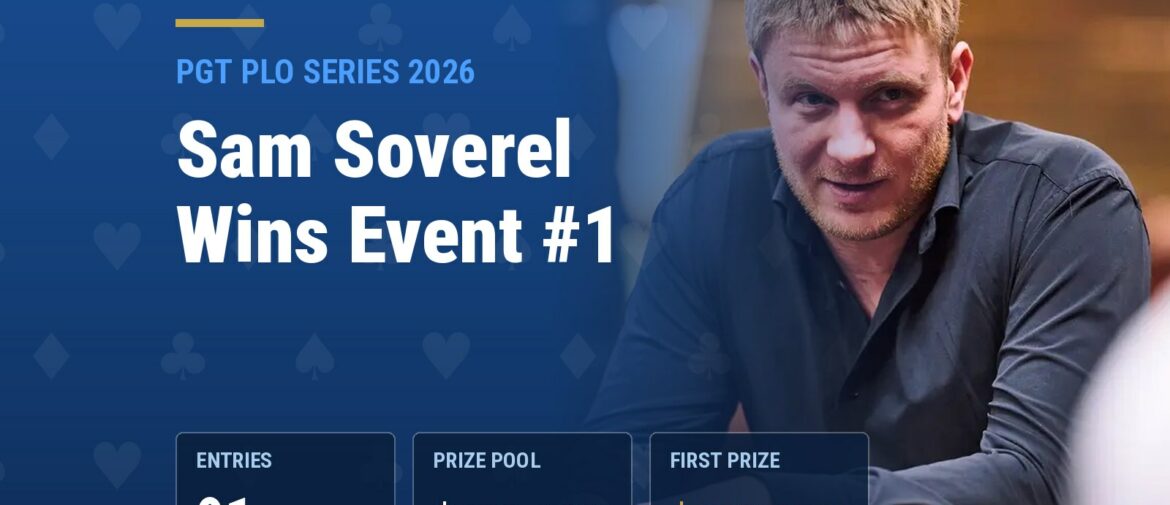 Sam Soverel Wins 2026 PGT PLO Series $5K PLO for $122,850