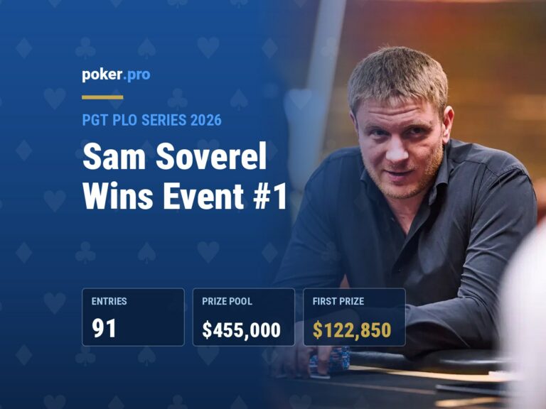 Samsoverelwinspgtploseriesevent12026 – Sam Soverel Wins 2026 PGT PLO Series $5K PLO for $122,850