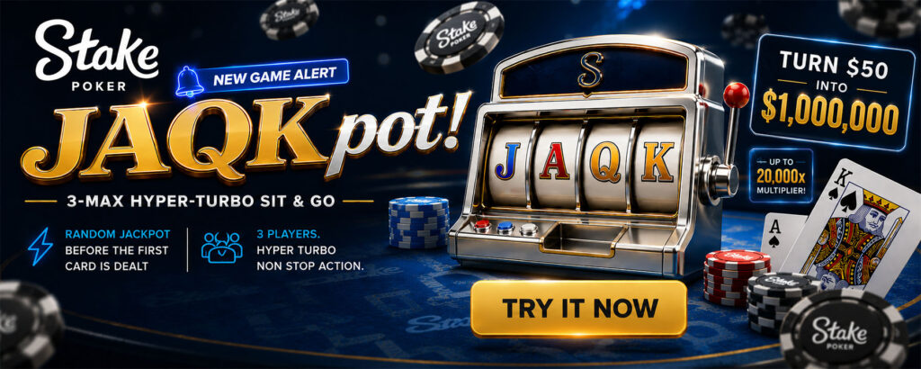 Stake Poker 2026 07 JAQKPot Banner