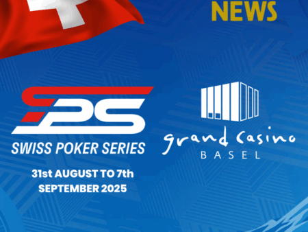 Grand Casino Basel Welcomes the Swiss Poker Series 2025