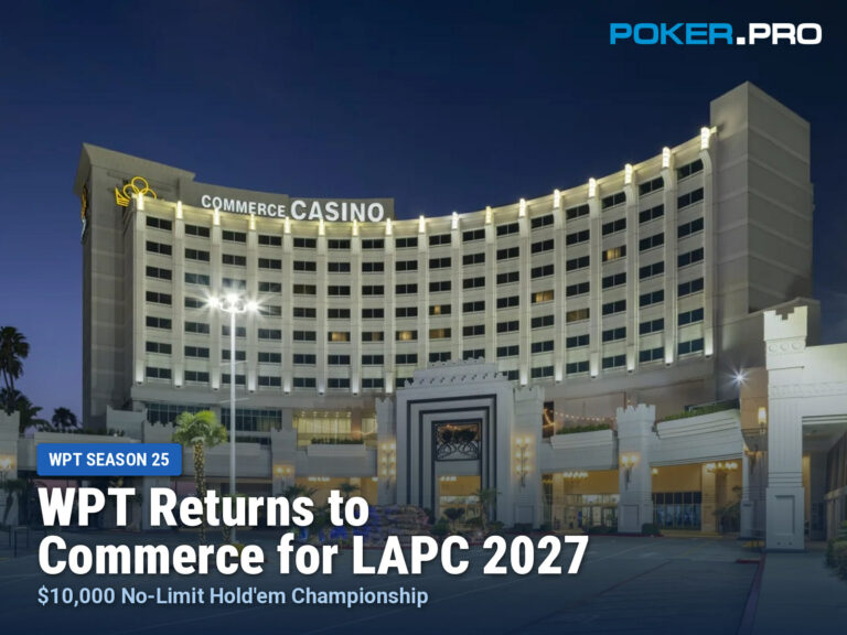 WPT Returns to Commerce Casino for the 2027 LAPC Championship