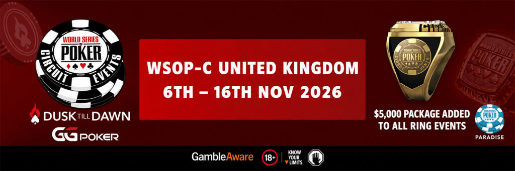 2026 WSOP Circuit Nottingham Dusk Till Dawn