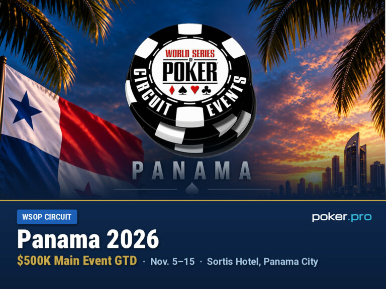 Why the 2026 WSOP Circuit Panama Belongs on Your Poker Calendar