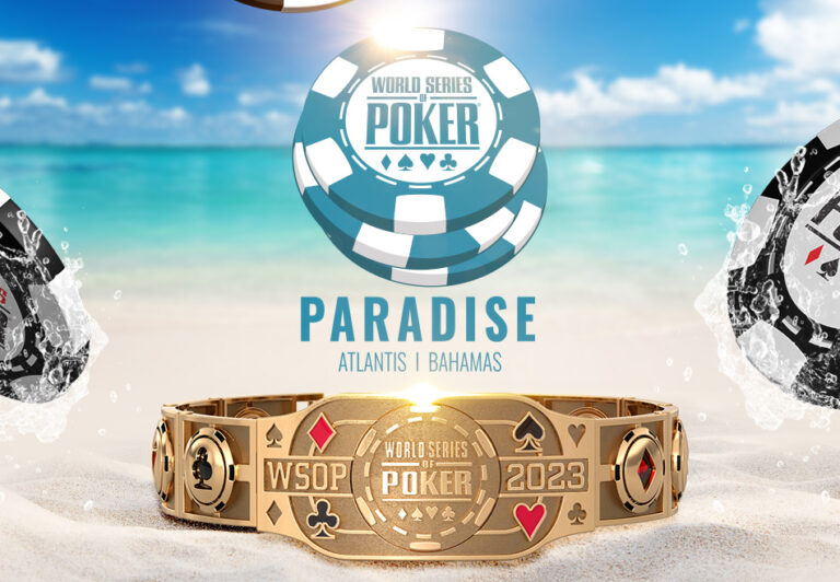 Everything You Need to Know About the 2023 WSOP Paradise Festival