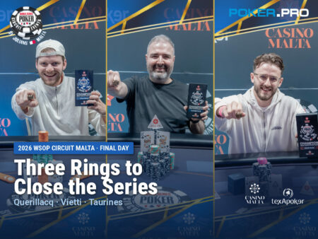 Three Final Rings Close Out the Inaugural WSOP Circuit Malta